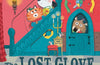 Nell and Beany: The Lost Glove by Camilla Reid