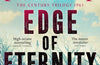 Edge of Eternity by Ken Follett