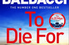 To Die For by David Baldacci