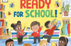 I Am Ready for School by Camilla Reid