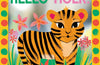 Hello Tiger! by Sharon King-Chai
