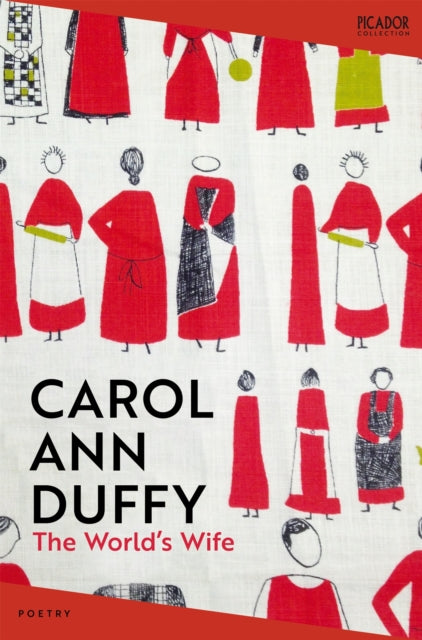 The World's Wife by Carol Ann Duffy DBE