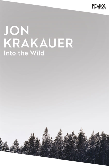 Into the Wild by Jon Krakauer