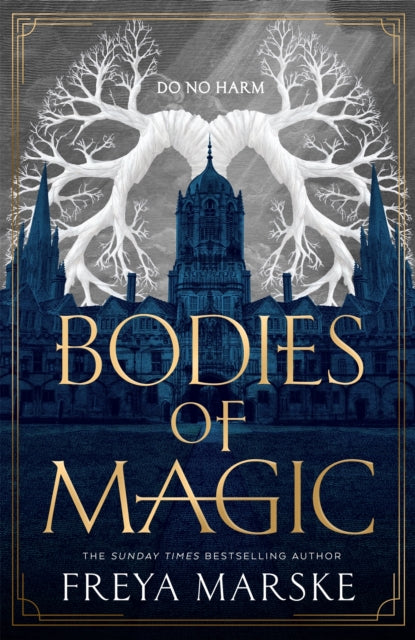 Bodies of Magic by Freya Marske