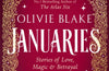 Januaries: Stories of Love, Magic & Betrayal by Olivie Blake (PRE-ORDER)