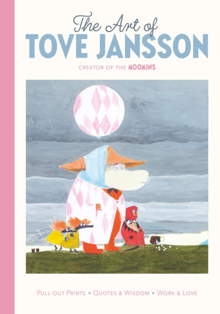 The Art of Tove Jansson: A Pull-Out Prints Book by Tove Jansson