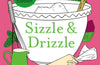 Sizzle & Drizzle: The Green Edition: Over 100 Essential Bakes, Recipes and Tips by Nancy Birtwhistle