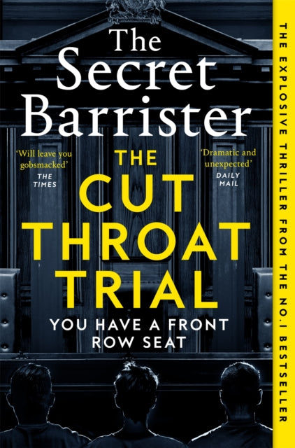The Cut Throat Trial by The Secret Barrister
