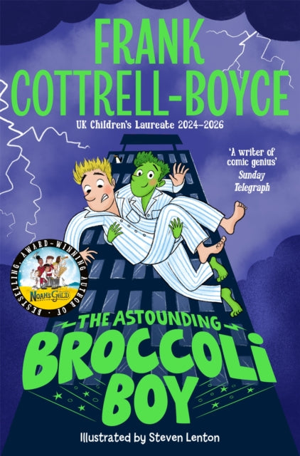 The Astounding Broccoli Boy by Frank Cottrell-Boyce (PRE-ORDER)