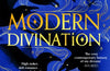 Modern Divination by Isabel Agajanian