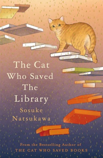 The Cat Who Saved the Library by Sosuke Natsukawa (SPRAYED EDGE EDITION)