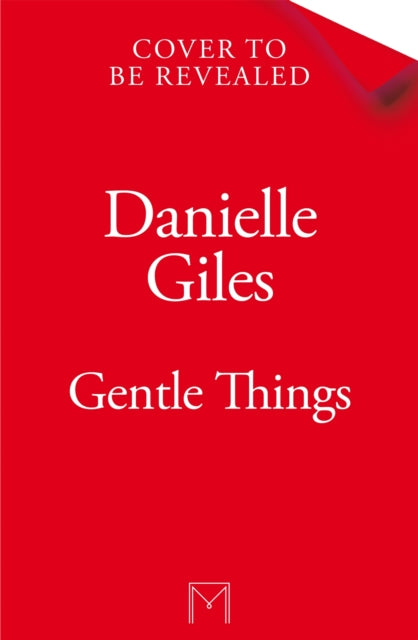 Gentle Things by Danielle Giles