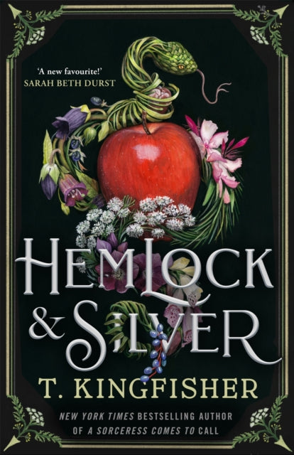 Hemlock & Silver by T. Kingfisher