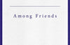 Among Friends by Hal Ebbott