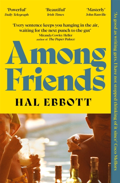 Among Friends by Hal Ebbott