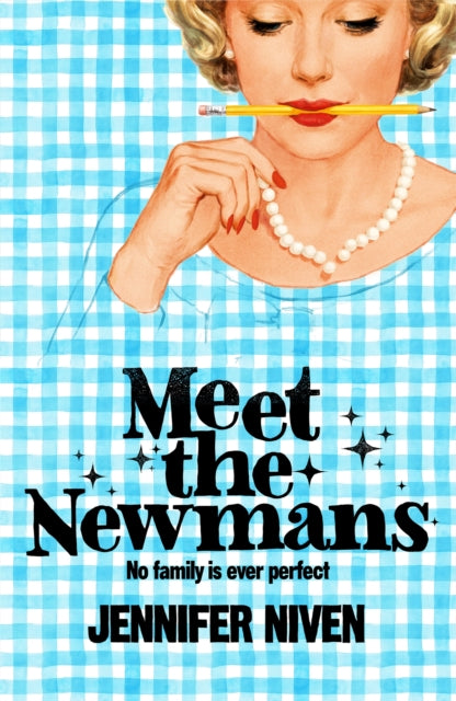 Meet the Newmans by Jennifer Niven