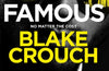 Famous by Blake Crouch