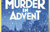 Murder in Advent: A Cosy Classic Crime Book for 2024 by David Williams