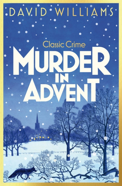 Murder in Advent: A Cosy Classic Crime Book for 2024 by David Williams