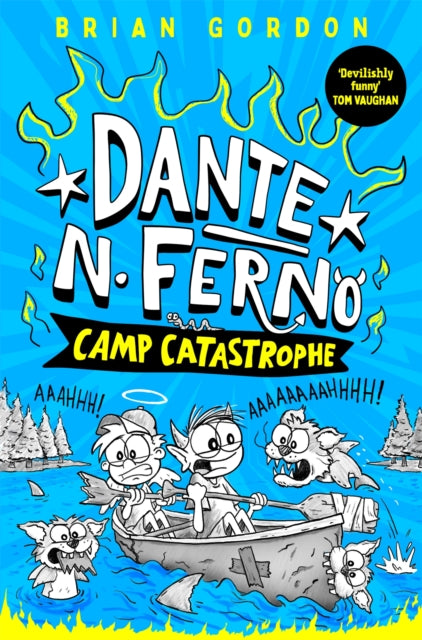 Dante N. Ferno: Camp Catastrophe by Brian Gordon