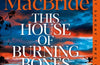 This House of Burning Bones by Stuart MacBride