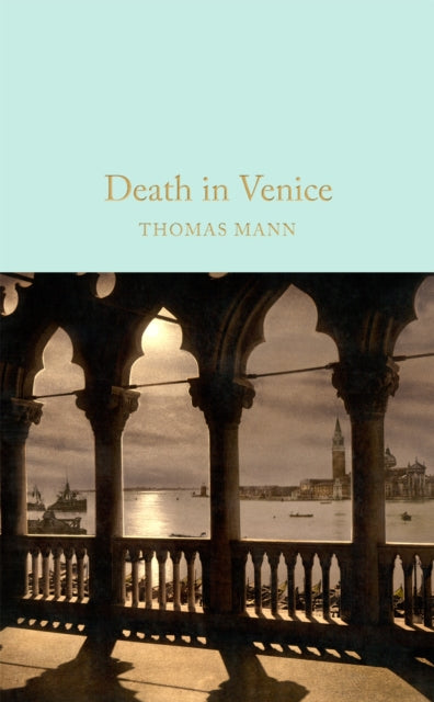 Death in Venice by Thomas Mann