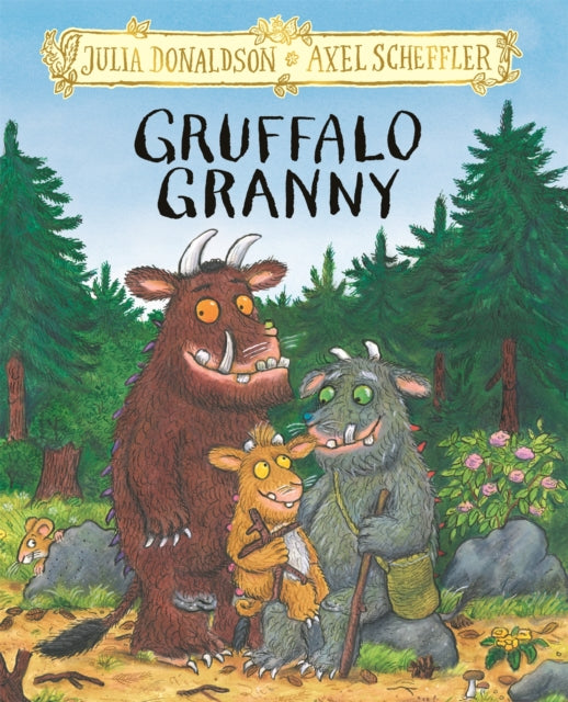 Gruffalo Granny by Julia Donaldson