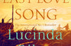 The Last Love Song: A gripping mystery of music, fame, and a rock star's disappearance from the bestselling author of The Seven Sisters series by Lucinda Riley