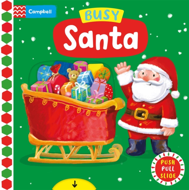 Busy Santa: A Push, Pull, Slide Book