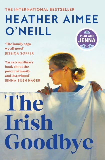 The Irish Goodbye by Heather Aimee O'Neill
