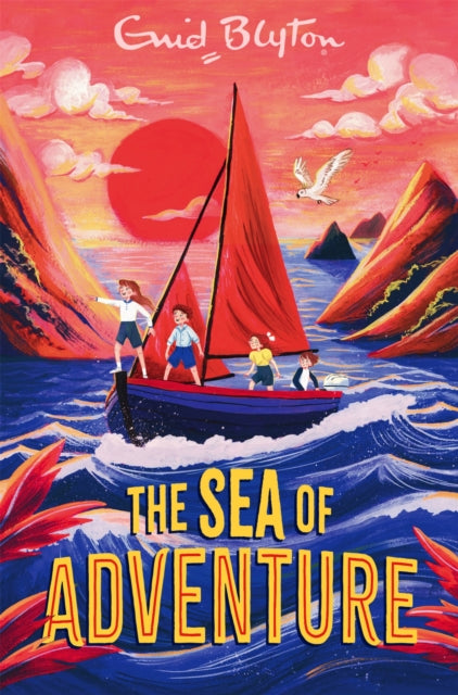 The Sea of Adventure by Enid Blyton