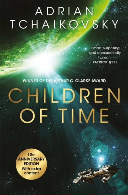 Children of Time: 10th Anniversary Edition by Adrian Tchaikovsky