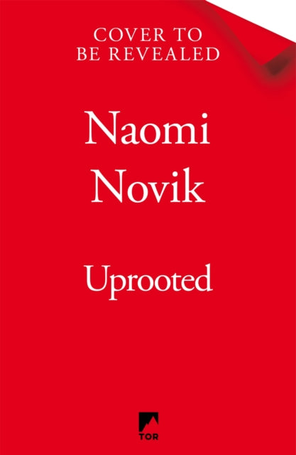 Uprooted by Naomi Novik