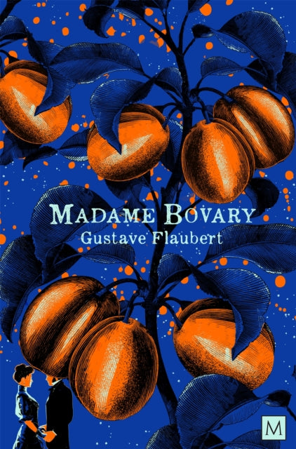 Madame Bovary by Gustave Flaubert