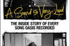 A Sound So Very Loud : The Inside Story of Every Oasis Song Recorded by Ted Kessler & Hamish MacBain (PRE-ORDER)