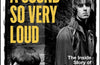 A Sound So Very Loud: The Inside Story of Oasis Song by Song by Ted Kessler & Hamish MacBain
