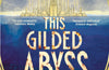 This Gilded Abyss by Rebecca Thorne