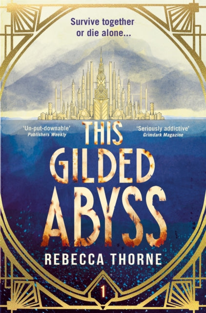 This Gilded Abyss by Rebecca Thorne