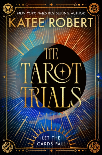 The Tarot Trials by Katee Robert
