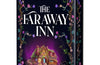 The Faraway Inn by Sarah Beth Durst