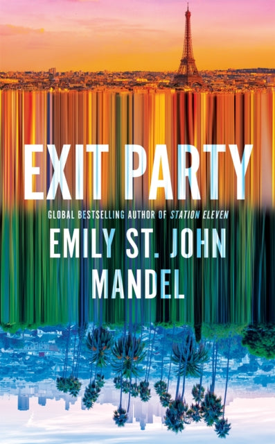 Exit Party by Emily St. John Mandel