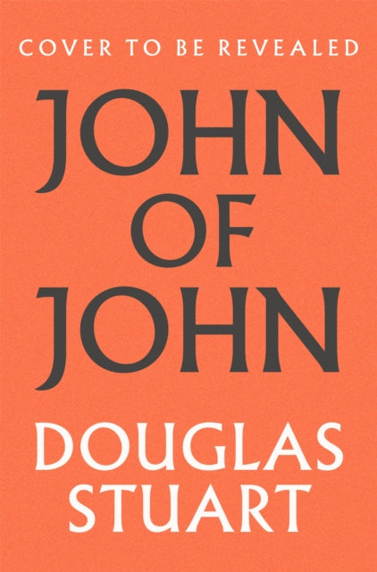 John of John by Douglas Stuart