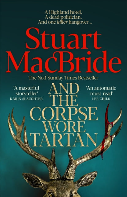 And the Corpse Wore Tartan by Stuart MacBride