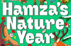 Hamza's Nature Year by Hamza Yassin