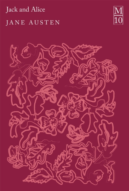 Jack and Alice by Jane Austen