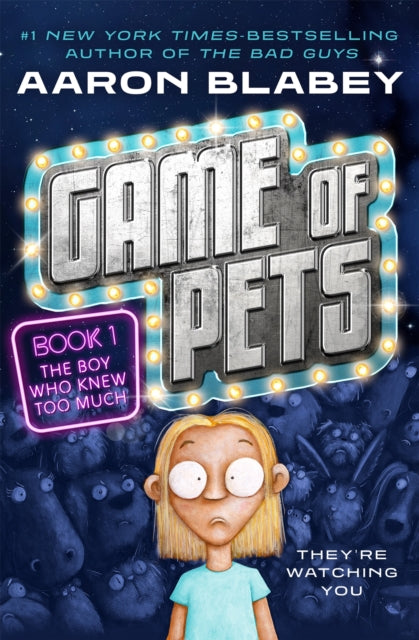 Game of Pets: The Boy Who Knew Too Much by Aaron Blabey