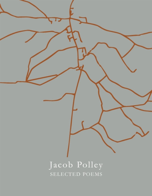 Selected Poems by Jacob Polley