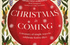 Christmas is Coming: A treasury of simple ways to celebrate festive days by Auriol Bishop