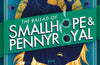 The Ballad of Smallhope and Pennyroyal by Jodi Taylor