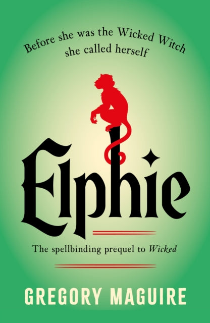 Elphie by Gregory Maguire